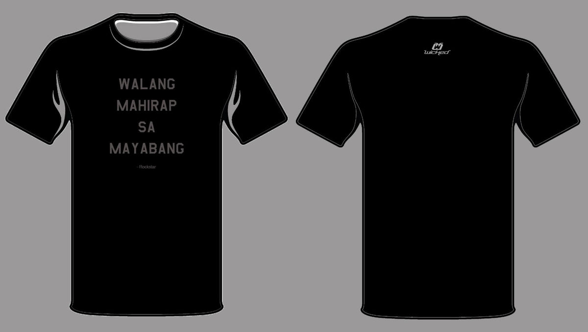 Walang Mahirap Sa Mayabang Men’s