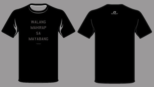 Walang Mahirap Sa Mayabang Men’s